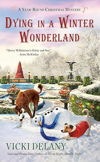 Dying in a Winter Wonderland (A Year-Round Christmas Mystery Book 5)
