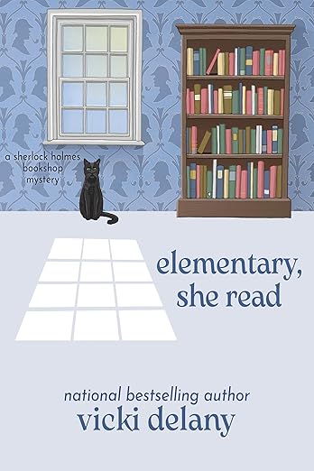 Elementary, She Read: A Sherlock Holmes Bookshop Mystery (Sherlock Holmes Bookshop Mysteries Book 1)