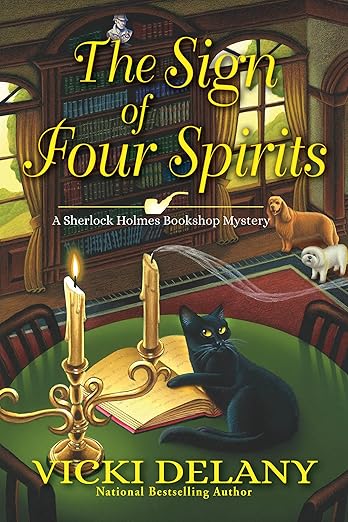 The Sign of Four Spirits (A Sherlock Holmes Bookshop Mystery Book 9)