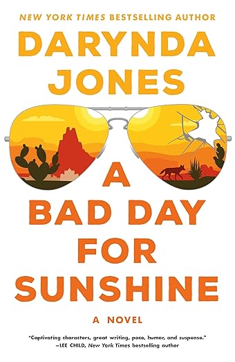 A Bad Day for Sunshine: A Novel (Sunshine Vicram Book 1)
