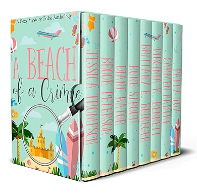 A Beach of a Crime (A Cozy Mystery Tribe Anthology)