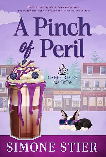 A Pinch of Peril: A Cafe Crimes Cozy Mystery Book 8 (A Cafe Crimes Cozy Mystery Series)