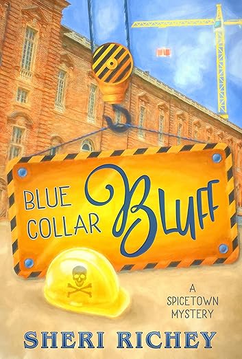 Blue Collar Bluff (A Spicetown Mystery Book 4)