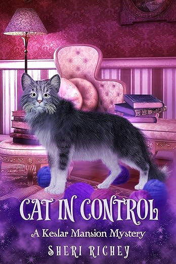 Cat In Control (A Keslar Mansion Mystery Book 3)