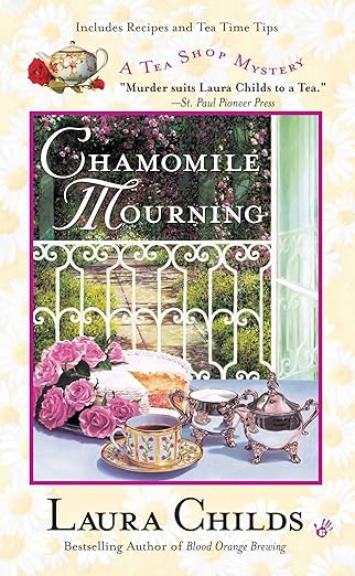 Chamomile Mourning (A Tea Shop Mystery)