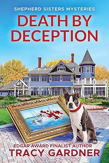 Death by Deception (The Shepherd Sisters Mysteries Book 1)