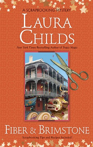 Fiber & Brimstone (Scrapbooking Mystery, Bk 8) (A Scrapbooking Mystery)