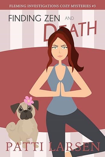 Finding Zen and Death (Fleming Investigations Cozy Mysteries Book 3)