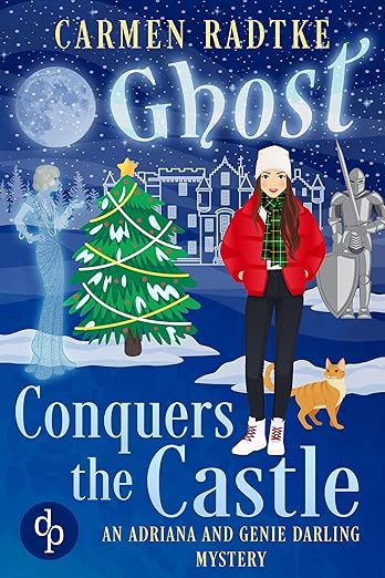 Ghost Conquers the Castle: A cozy paranormal ghost mystery (Genie and Adriana Darling Mysteries Book 5)