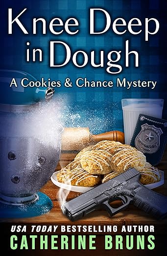 Knee Deep in Dough (Cookies & Chance Mysteries Book 10)
