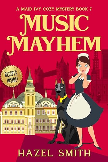 Music Mayhem: A Delightfully Addictive Cozy Murder Mystery (A Maid Ivy Cozy Mystery Book 7)