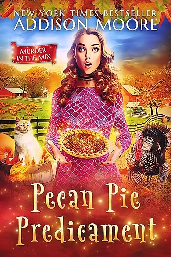 Pecan Pie Predicament (MURDER IN THE MIX Book 27)
