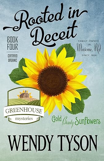 Rooted in Deceit (A Greenhouse Mystery Book 4)