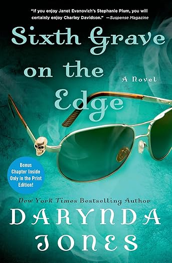 Sixth Grave on the Edge: A Novel (Charley Davidson Book 6)