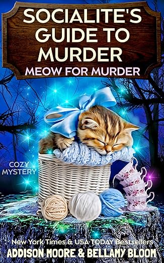 Socialite’s Guide to Murder (MEOW FOR MURDER Book 3)