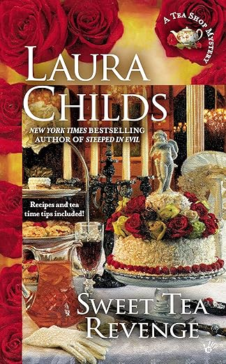 Sweet Tea Revenge (Tea Shop Mysteries Book 14)