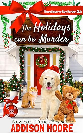 The Holidays can be Murder (Brambleberry Bay Murder Club Book 4)