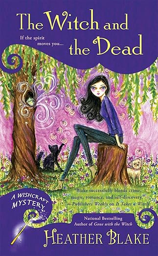 The Witch and the Dead (Wishcraft Mystery Book 7)