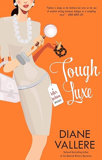 Tough Luxe: A Twisty Pretzel Mystery! (A Killer Fashion Mystery Book 11)