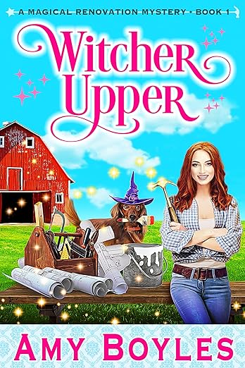 Witcher Upper (Magical Renovation Mysteries Book 1)