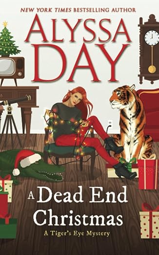 A Dead End Christmas: Tiger’s Eye Mysteries