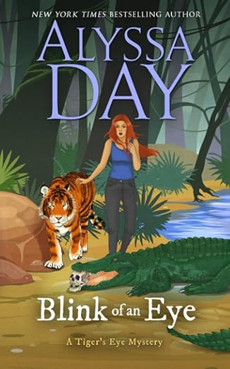 Blink of an Eye: Tiger’s Eye Mysteries