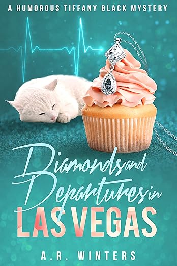 Diamonds and Departures in Las Vegas: A Tiffany Black Mystery (Tiffany Black Mysteries Book 37)
