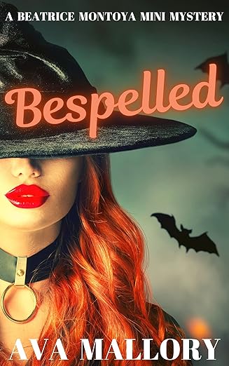 Bespelled: A Beatrice Montoya Mini Mystery (A Beatrice Montoya Mystery)