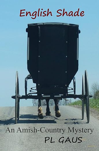 English Shade (The Amish-Country Mysteries Book 11)