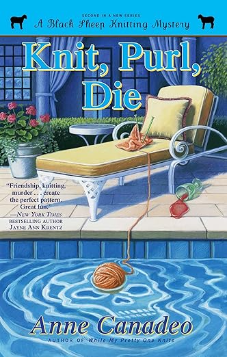 Knit, Purl, Die (A Black Sheep Knitting Mystery)