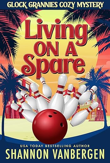 Living on a Spare (Glock Grannies Cozy Mystery Book 4)