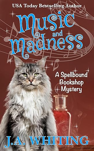 Music and Madness (A Spellbound Bookshop Mystery Book 8)