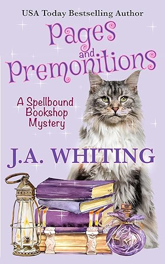 Pages and Premonitions (A Spellbound Bookshop Mystery Book 1)