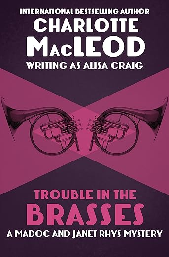 Trouble in the Brasses (The Madoc and Janet Rhys Mysteries Book 4)