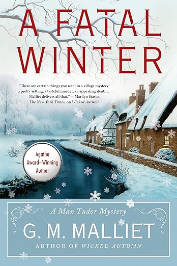 A Fatal Winter: A Max Tudor Novel