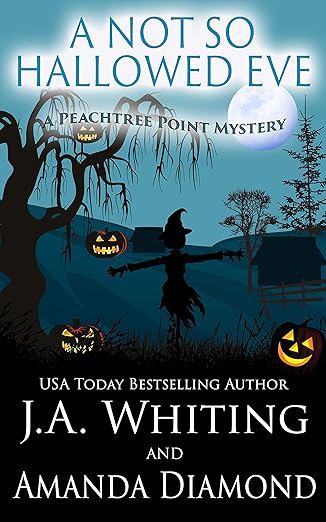 A Not So Hallowed Eve (A Peachtree Point Mystery Book 4)