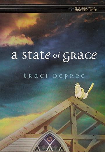A State of Grace (Mystery and the Minister’s Wife Series #2)