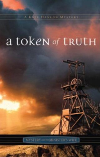 A Token of Truth (Mystery and the Minister’s Wife)