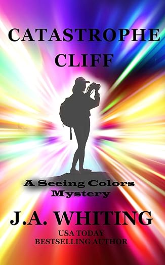 Catastrophe Cliff (A Seeing Colors Mystery Book 3)