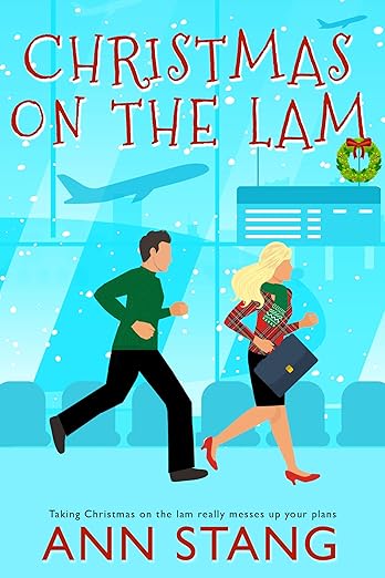 Christmas on the Lam (Celebrate the Season With a Mystery Book 2)