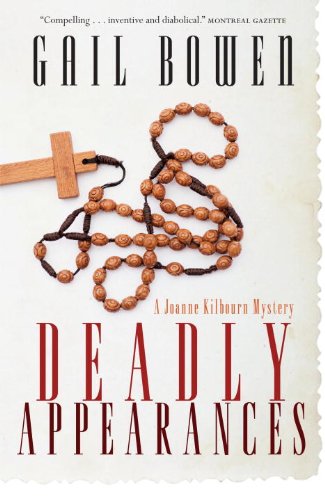 Deadly Appearances (Joanne Kilbourn Mysteries Book 1)