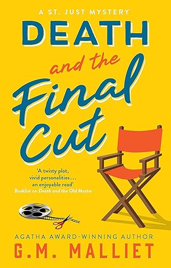 Death and the Final Cut (St. Just Mystery Book 7)