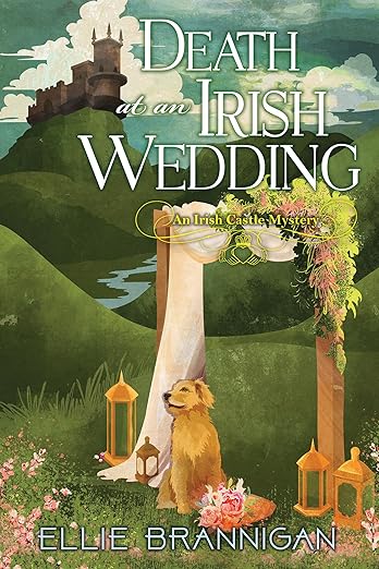 Death at an Irish Wedding (An Irish Castle Mystery Book 2)