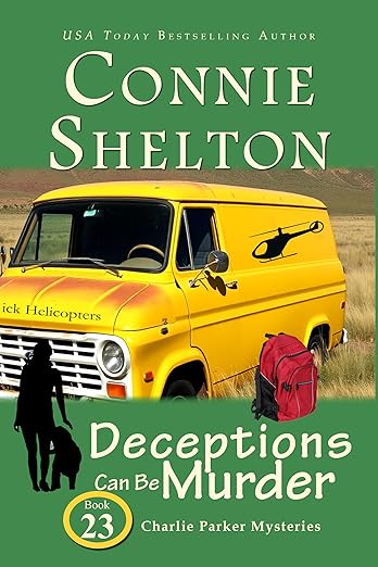 Deceptions Can Be Murder: A Girl and Her Dog Cozy Mystery (Charlie Parker Mysteries Book 23)