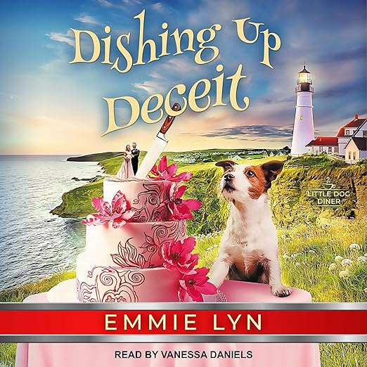Dishing Up Deceit: Little Dog Diner Series, Book 3