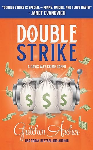 Double Strike: A Davis Way Crime Caper, Book 3