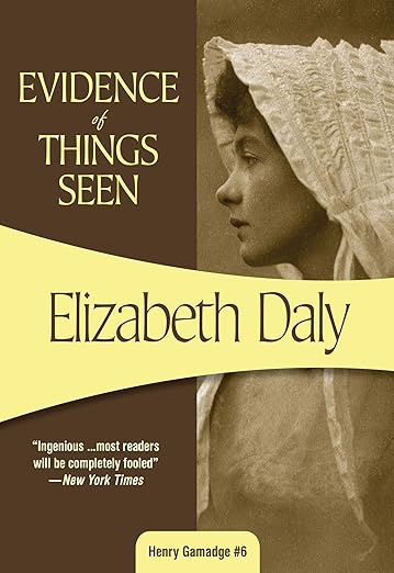Evidence of Things Seen (Henry Gamadge Book 6) (Volume 5)
