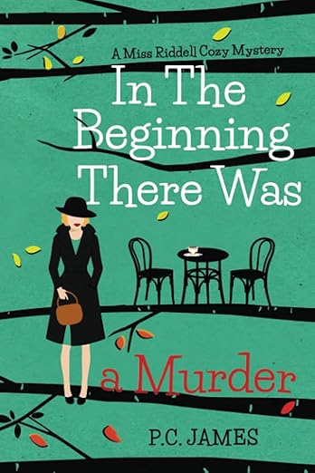 In the Beginning, There Was a Murder: An Amateur Female Sleuth 1950s Cozy Mystery