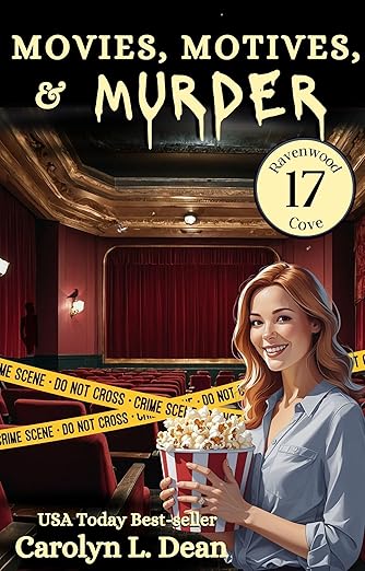 MOVIES, MOTIVES, and MURDER: A Ravenwood Cove Cozy Mystery (book 17)