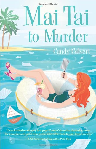 Mai Tai to Murder (The Darcy Cavanaugh Mysteries)